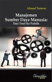 Manajemen Sumber Daya Manusia: Dari Teori ke Praktik (eBook, ePUB)