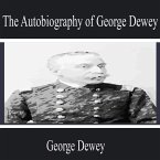 The Autobiography of George Dewey (MP3-Download)