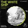 The White Ship (The Work of H. P.... - Bild 1