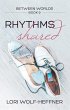 Rhythms Shared (Between Worlds, #9)... - Bild 1