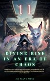 Divine Rise in an Era of Chaos (eBook, ePUB) Divine Rise in an Era of Chaos (eBook, ePUB)