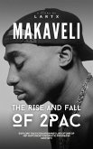 Makaveli: The Rise and Fall of 2Pac (Rhythm Stories, #1) (eBook, ePUB)