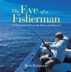 The Eye of A Fisherman (eBook, ePUB) The Eye of A Fisherman (eBook, ePUB)