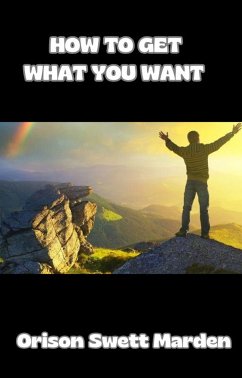 Cover How to get what you want (translated) (eBook, ePUB)