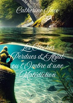 Cover Les cloches perdues d'Abjat, ou l'ombre d'une malédiction (eBook, ePUB)