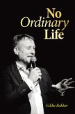 No Ordinary Life (eBook, ePUB) No Ordinary Life (eBook, ePUB)