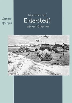 Cover Das Leben auf Eiderstedt, wie es früher war (eBook, ePUB)