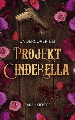 Undercover bei Projekt Cinderella (eBook, ePUB)