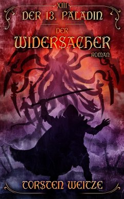 Der Widersacher (eBook, ePUB) - Weitze, Torsten