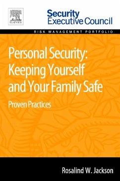 Personal Security: Keeping Yourself and Your Family Safe (eBook, ePUB) - Jackson, Rosalind