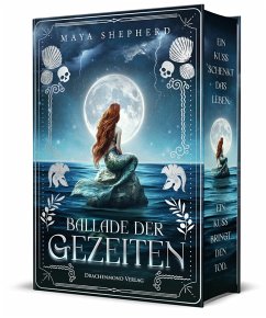 Ballade der Gezeiten - Shepherd, Maya