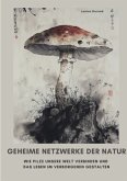 Geheime Netzwerke der Natur