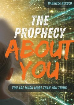 The Prophecy About You - Herold, Gabriela