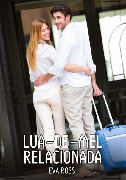 Lua-de-mel relacionada