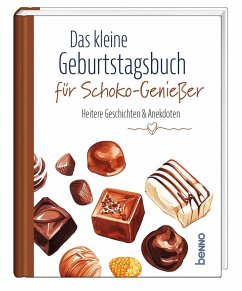 Cover Das kleine Geburtstagsbuch für Schoko-Genießer