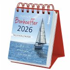 Dietrich Bonhoeffer Tageskalender 2026 Dietrich Bonhoeffer Tageskalender 2026