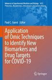 Application of Omic Techniques to Identify New Biomarkers and Drug Targets for COVID-19