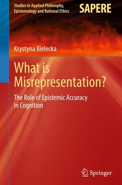 What is Misrepresentation? - Bielecka, Krystyna