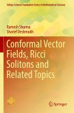 Conformal Vector Fields, Ricci Solitons and Related Topics