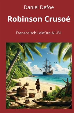 Cover Robinson Crusoé: Französisch Lektüre A1 - B1