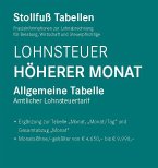 Tabelle, Lohnsteuer 2025 Höherer Monat Tabelle, Lohnsteuer 2025 Höherer Monat