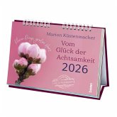 Vom Glück der Achtsamkeit 2026 Vom Glück der Achtsamkeit 2026