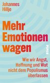 Mehr Emotionen wagen (eBook, ePUB) Mehr Emotionen wagen (eBook, ePUB)