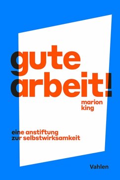 Gute Arbeit! (eBook, ePUB) - King, Marion