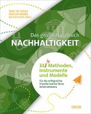Das große Handbuch Nachhaltigkeit (eBook, PDF) Das große Handbuch Nachhaltigkeit (eBook, PDF)
