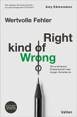 Wertvolle Fehler - Right Kind of Wrong (eBook, ePUB) Wertvolle Fehler - Right Kind of Wrong (eBook, ePUB)
