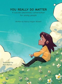 Cover YOU REALLY DO MATTER A suicide-awareness conversation for young people