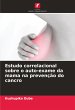 Estudo correlacional sobre o auto-exame... - Bild 1