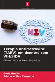 Terapia antirretroviral (TARV) em doentes com VIH/SIDA