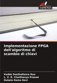 Implementazione FPGA dell'algoritmo di scambio di chiavi Implementazione FPGA dell'algoritmo di scambio di chiavi