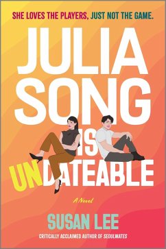 Julia Song Is Undateable - Lee, Susan