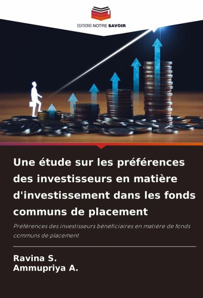 Une étude sur les préférences des investisseurs en matière d'investissement dans les fonds communs de placement