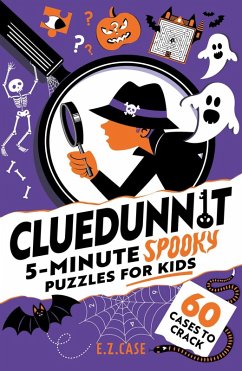 Cluedunnit: 5-minute Spooky Puzzles for Kids - Case, E.Z.