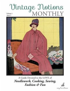Vintage Notions Monthly - Issue 3 - Barickman, Amy