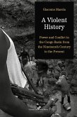 A Violent History A Violent History