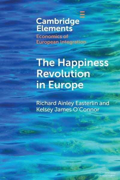 The Happiness Revolution in Europe The Happiness Revolution in Europe