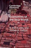 Economies of the Inca World Economies of the Inca World