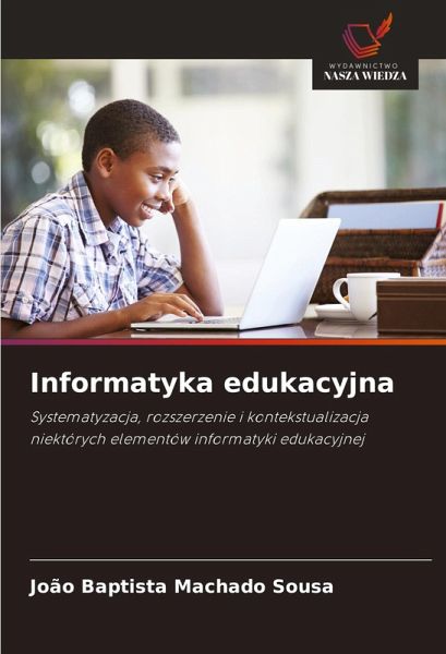 Informatyka edukacyjna Informatyka edukacyjna