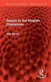 Drama in the English Classroom Drama in the English Classroom