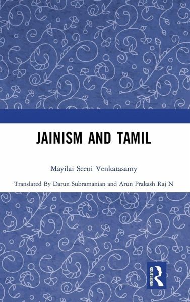 Jainism and Tamil Jainism and Tamil