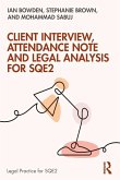 Client Interview, Attendance Note and Legal Analysis for SQE2 Client Interview, Attendance Note and Legal Analysis for SQE2