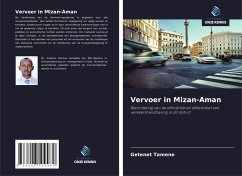 Vervoer in Mizan-Aman - Tamene, Getenet