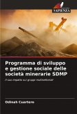 Programma di sviluppo e gestione sociale delle società minerarie SDMP