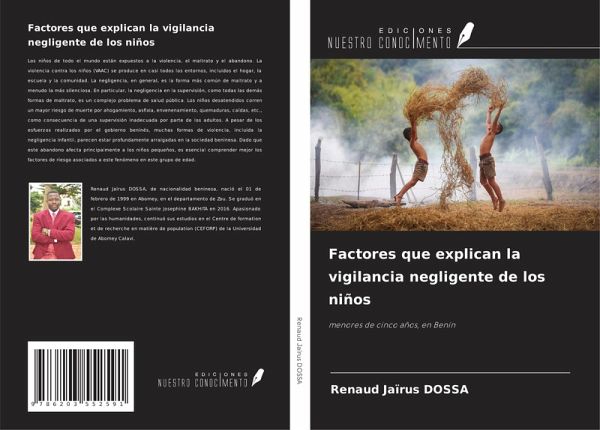 Factores que explican la vigilancia negligente de los niños Factores que explican la vigilancia negligente de los niños