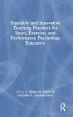 Equitable and Innovative Teaching Practices for Sport, Exercise, and Performance Psychology Educators