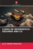 CURSO DE INFORMÁTICA SEGUNDO ANO CG CURSO DE INFORMÁTICA SEGUNDO ANO CG
